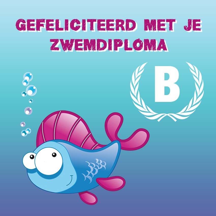 Gefeliciteerd Met Je Zwemdiploma B (meisje) - Tegeltjeswijsheid.nl